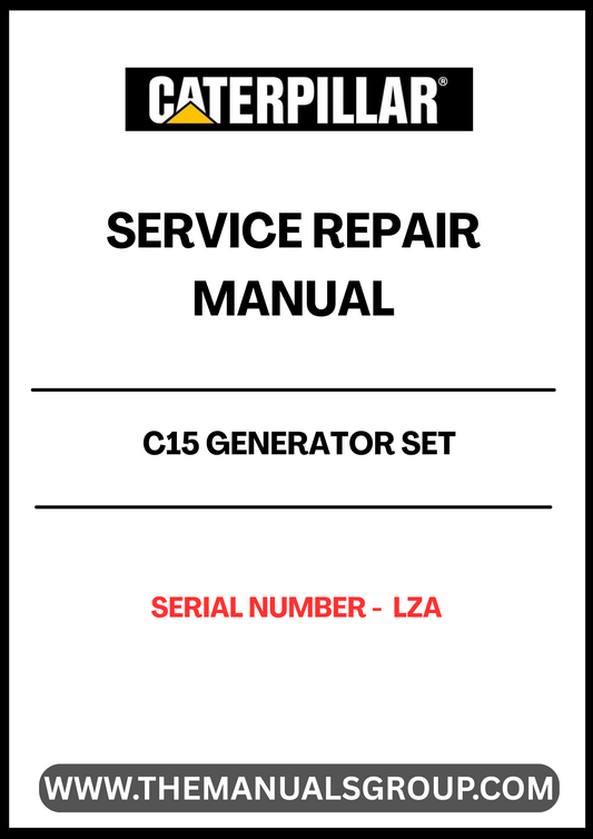 Unlock the full potential of your CAT C15 Generator Set with our comprehensive Service Repair Manual, specifically designed for serial number LZA. This manual is an essential resource for technicians and DIY enthusiasts alike, providing detailed instructions and insights to ensure your generator operates at peak performance.