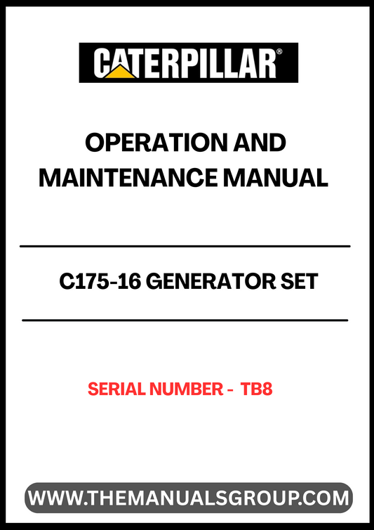 Discover the essential CAT C175-16 Generator Set Operation and Maintenance Manual, specifically designed for serial number TB8. This comprehensive guide is your go-to resource for understanding the operational intricacies and maintenance requirements of your generator set, ensuring optimal performance and longevity.