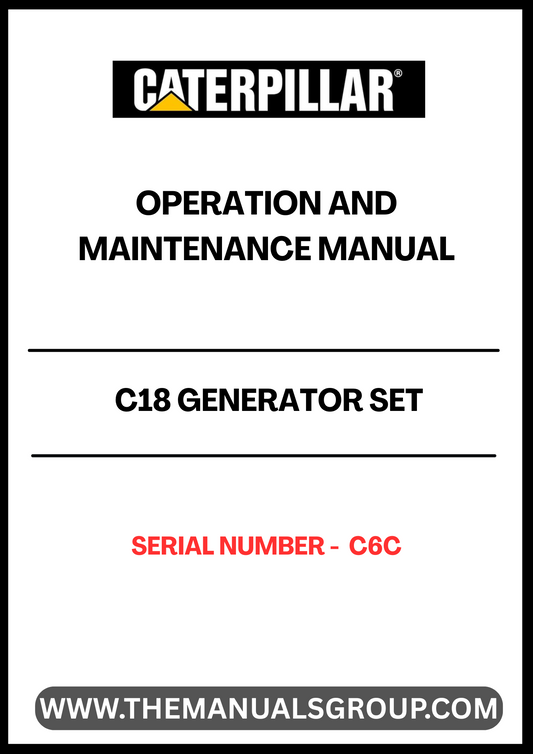 Discover the essential CAT C18 Generator Set Operation and Maintenance Manual, specifically designed for serial number C6C. This comprehensive guide is your go-to resource for understanding the intricacies of your generator set, ensuring optimal performance and longevity.