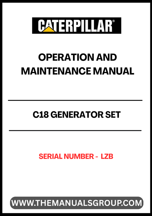 Ensure the optimal performance of your CAT C18 Generator Set with the comprehensive Operation and Maintenance Manual, specifically designed for serial number LZB. This essential guide provides detailed instructions and insights to help you operate your generator efficiently and safely, maximizing its lifespan and reliability.
