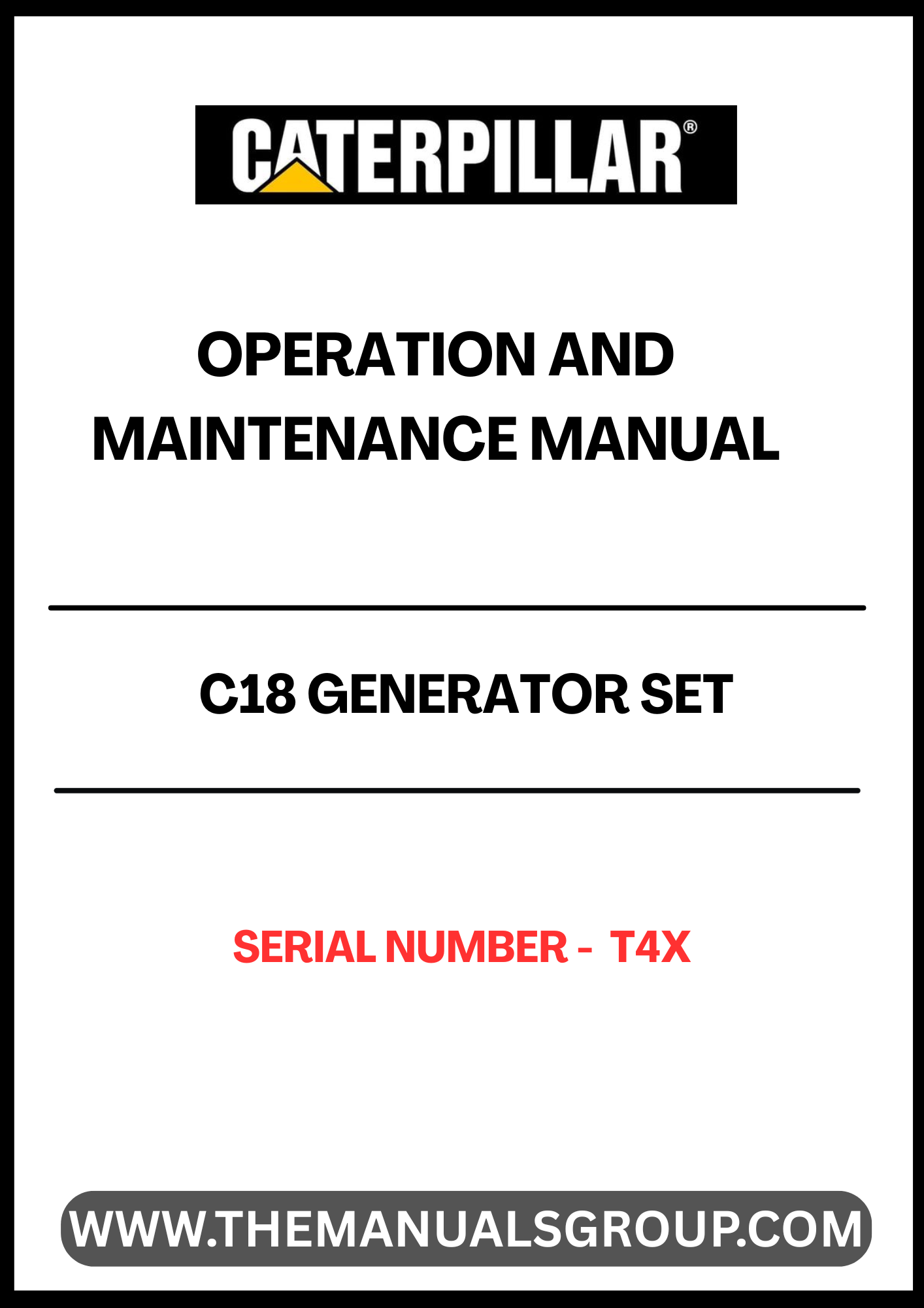 Discover the essential CAT C18 Generator Set Operation and Maintenance Manual, specifically designed for serial number T4X. This comprehensive guide is your go-to resource for understanding the intricacies of your generator set, ensuring optimal performance and longevity. With clear instructions and detailed diagrams, you can easily navigate through operation protocols and maintenance procedures.