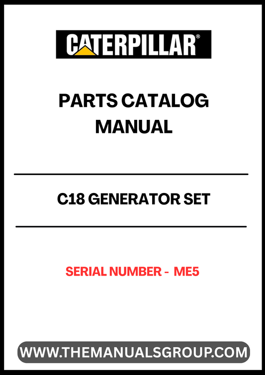 Discover the essential CAT C18 Generator Set Parts Catalog Manual, specifically designed for serial number ME5. This comprehensive manual serves as a vital resource for technicians and operators, providing detailed information on parts, specifications, and maintenance procedures to ensure optimal performance of your generator set.