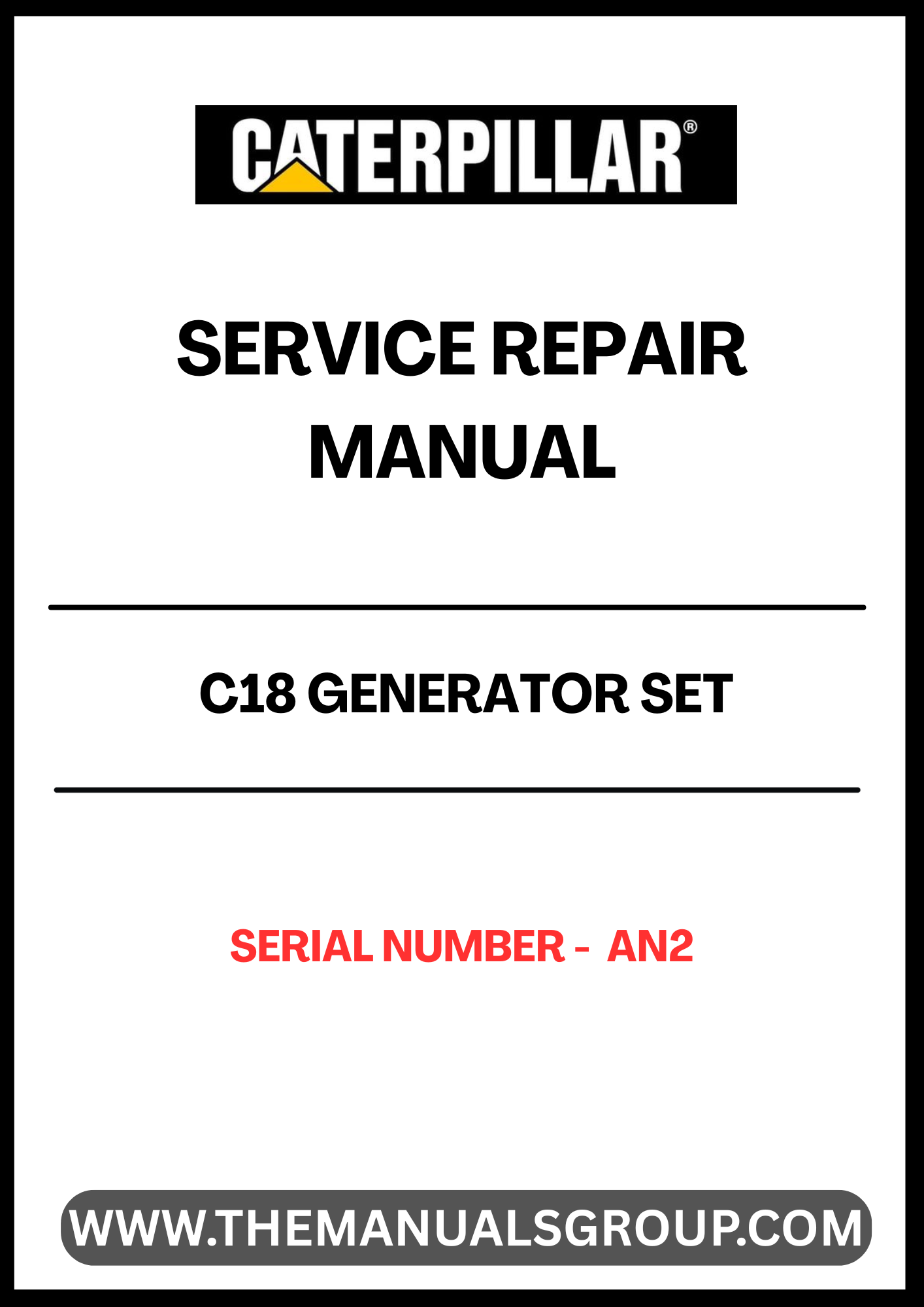 Ensure your CAT C18 Generator Set operates at peak performance with the comprehensive Service Repair Manual, specifically designed for serial number AN2. This manual is an essential resource for technicians and operators, providing detailed instructions and insights into maintenance, troubleshooting, and repair procedures.