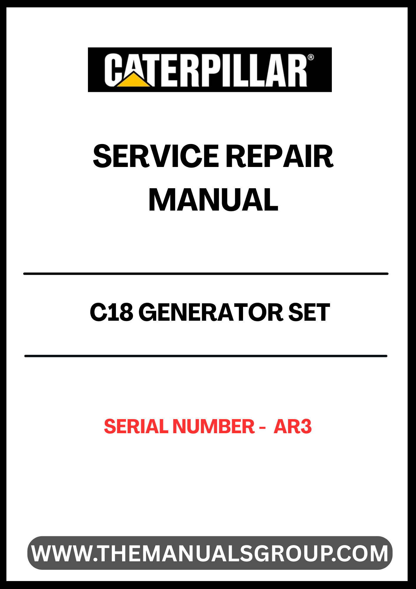 The CAT C18 Generator Set Service Repair Manual (S/N - AR3) is an essential resource for technicians and operators looking to maintain and repair their generator sets efficiently. This comprehensive manual provides detailed instructions, diagrams, and specifications tailored specifically for the CAT C18 model, ensuring you have the right information at your fingertips.
