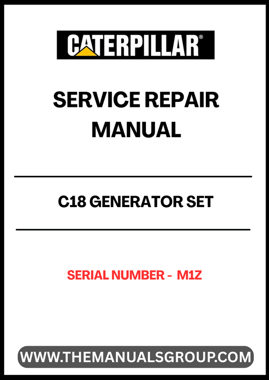  Ensure your CAT C18 Generator Set operates at peak performance with the comprehensive Service Repair Manual, specifically designed for serial number M1Z. This manual is an essential resource for technicians and operators, providing detailed instructions and insights into maintenance, troubleshooting, and repair procedures.