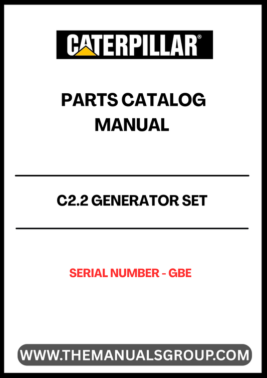 Discover the CAT C2.2 Generator Set Parts Catalog Manual, designed specifically for serial number GBE. This comprehensive manual is an essential resource for anyone looking to maintain or repair their CAT C2.2 generator, ensuring optimal performance and longevity.