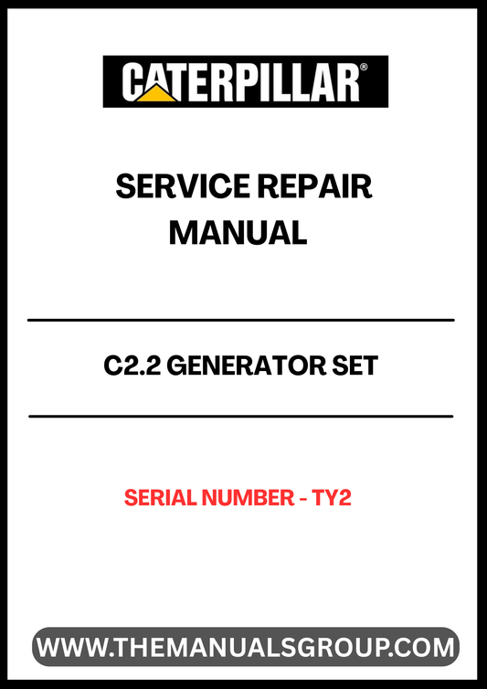 Ensure your CAT C2.2 Generator Set operates at peak performance with the comprehensive Service Repair Manual, specifically designed for serial number TY2. This manual is an essential resource for technicians and operators, providing detailed instructions and insights into maintenance and repair procedures.