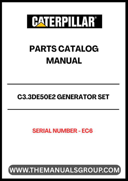 Discover the essential CAT C3.3DE50E2 Generator Set Parts Catalog Manual, specifically designed for serial number EC6. This comprehensive manual serves as a vital resource for maintenance and repair, ensuring your generator operates at peak performance.