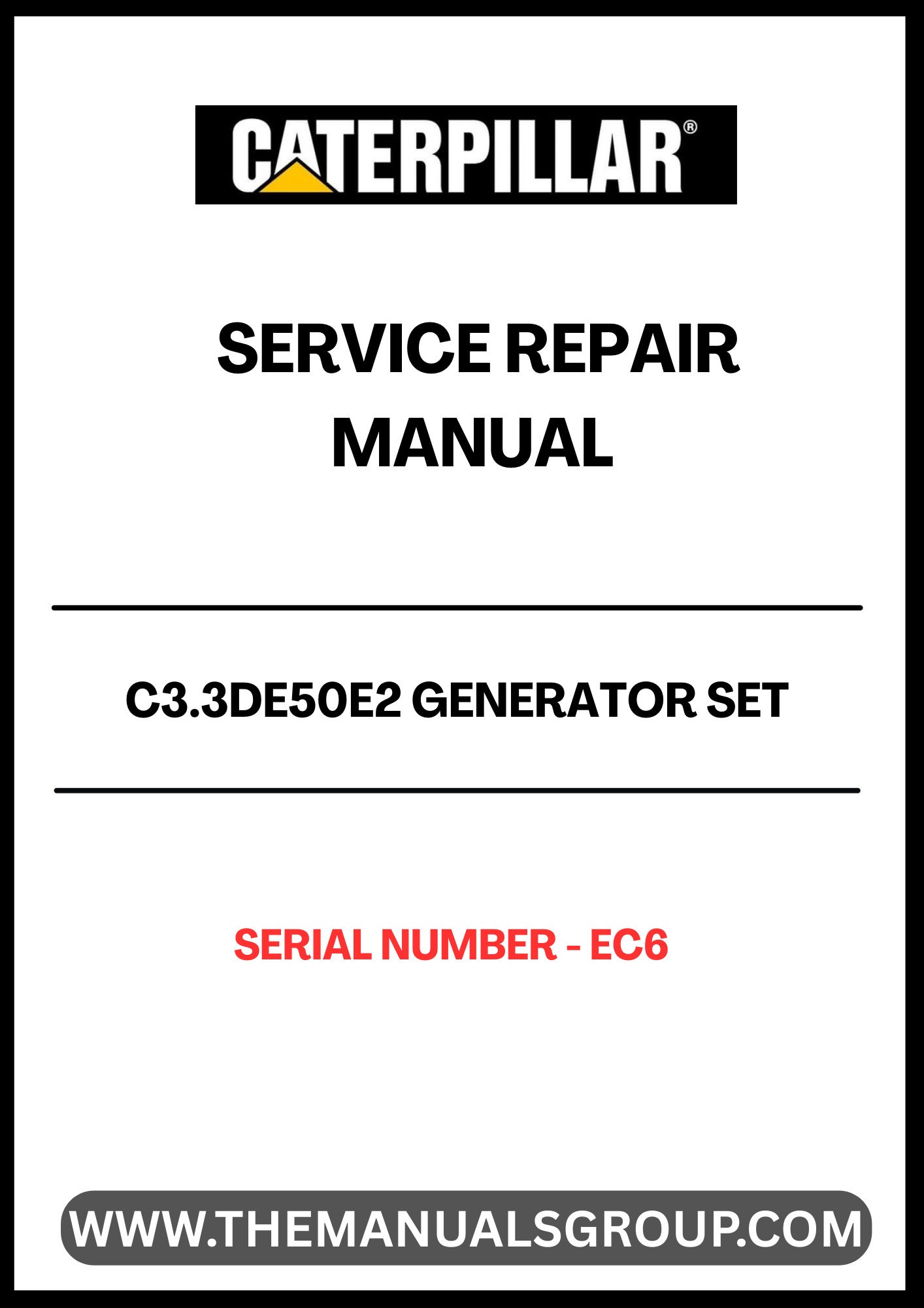  Ensure your CAT C3.3DE50E2 Generator Set operates at peak performance with our comprehensive Service Repair Manual. Designed specifically for serial number EC6, this manual provides detailed instructions and insights to help you troubleshoot and maintain your generator efficiently.