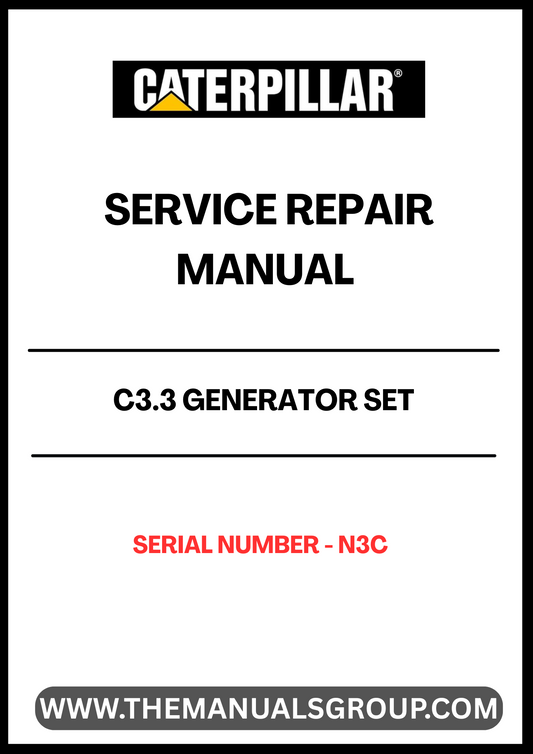 Ensure your CAT C3.3 Generator Set operates at peak performance with our comprehensive Service Repair Manual, specifically designed for serial number N3C. This manual is an essential resource for technicians and DIY enthusiasts alike, providing detailed instructions and troubleshooting tips to keep your generator running smoothly.