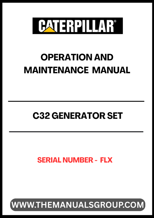 Discover the essential CAT C32 Generator Set Operation and Maintenance Manual, specifically designed for serial number FLX. This comprehensive guide provides detailed instructions and insights to ensure optimal performance and longevity of your generator set.