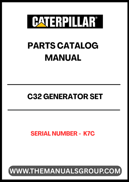 Discover the essential CAT C32 Generator Set Parts Catalog Manual, designed specifically for serial number K7C. This comprehensive manual serves as a vital resource for maintenance and repair, ensuring your generator operates at peak performance. With detailed diagrams and part specifications, you can easily identify and source the components you need.