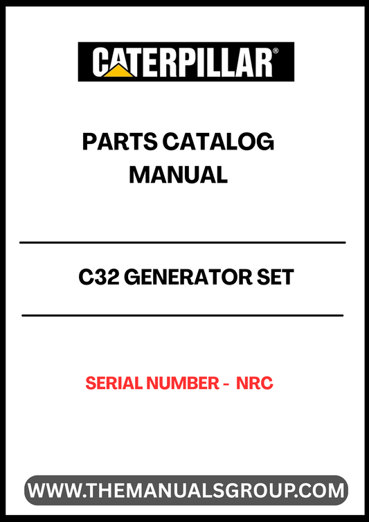 Discover the comprehensive CAT C32 Generator Set Parts Catalog Manual, specifically designed for serial number NRC. This essential resource provides detailed information on all components, ensuring you have the right parts at your fingertips for efficient maintenance and repairs.