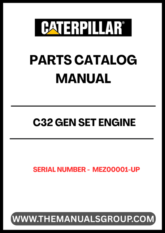 Discover the essential CAT C32 Gen Set Engine Parts Catalog Manual, designed specifically for serial numbers MEZ00001 and up. This comprehensive manual is your go-to resource for identifying and sourcing the right parts for your CAT C32 engine, ensuring optimal performance and longevity.