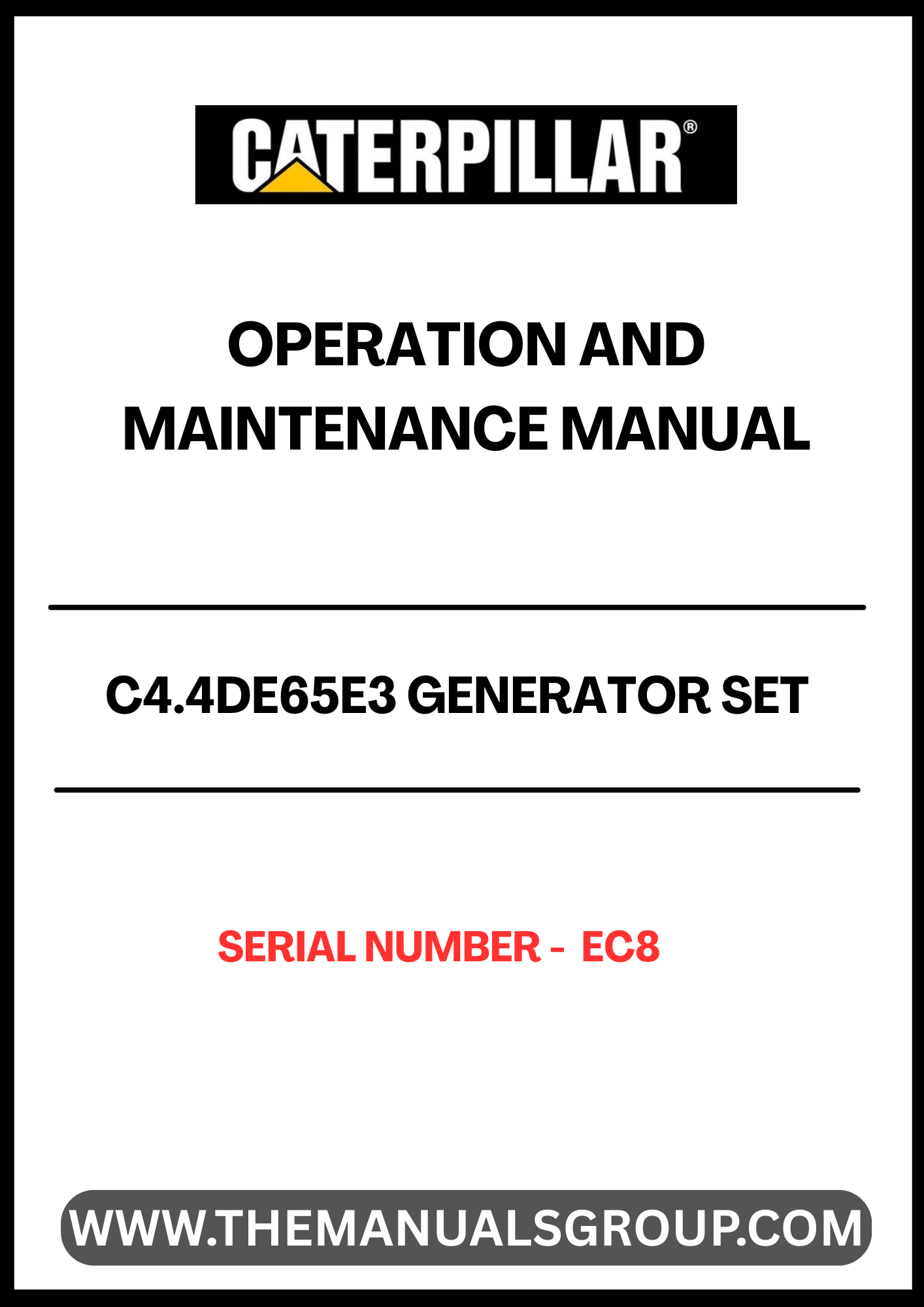  Ensure optimal performance and longevity of your CAT C4.4DE65E3 Generator Set with the comprehensive Operation and Maintenance Manual. This essential guide is tailored specifically for serial number EC8, providing you with detailed instructions and insights to keep your generator running smoothly.