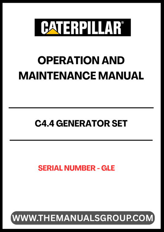 Discover the essential CAT C4.4 Generator Set Operation and Maintenance Manual, designed specifically for your generator's serial number GLE. This comprehensive guide provides detailed instructions to ensure optimal performance and longevity of your equipment. With clear diagrams and step-by-step procedures, you can easily navigate through operation protocols and maintenance tasks.