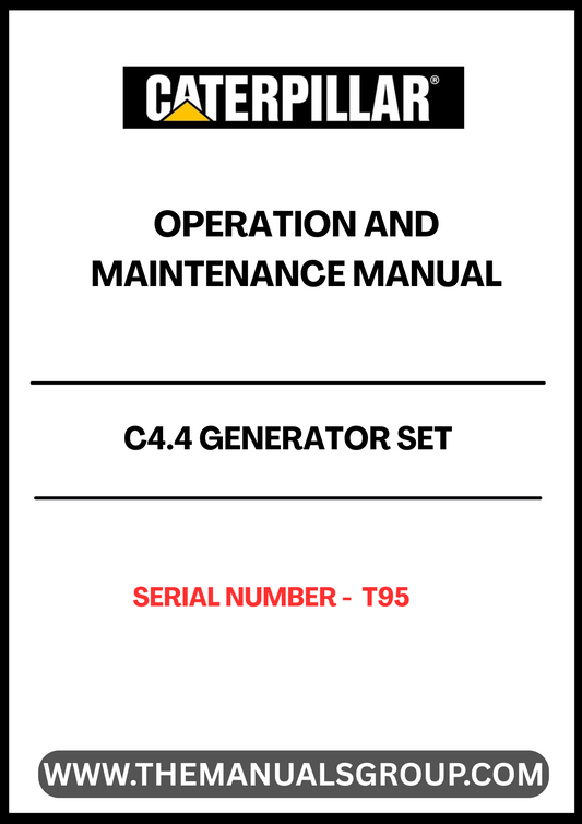 Discover the essential CAT C4.4 Generator Set Operation and Maintenance Manual, specifically designed for serial number T95. This comprehensive guide provides detailed instructions and insights to ensure optimal performance and longevity of your generator set.