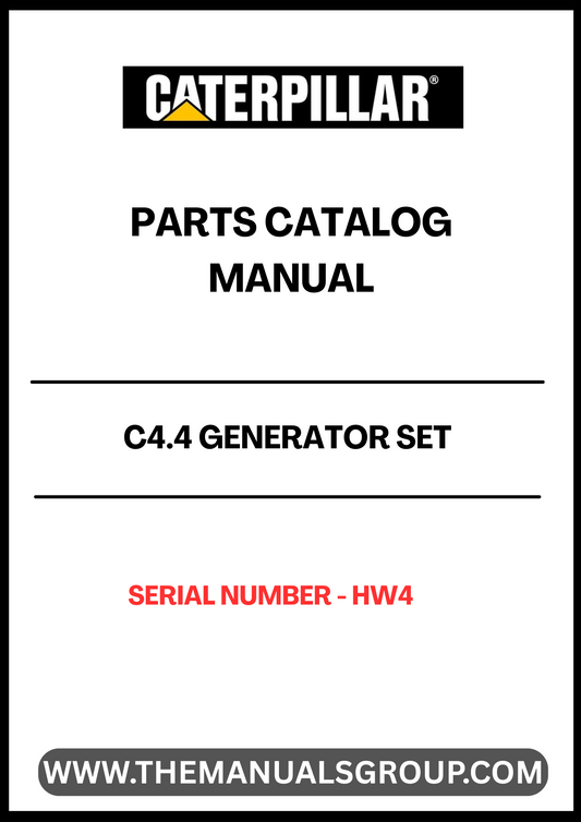 Discover the essential CAT C4.4 Generator Set Parts Catalog Manual, designed specifically for serial number HW4. This comprehensive manual serves as a vital resource for maintenance and repair, ensuring your generator operates at peak performance.