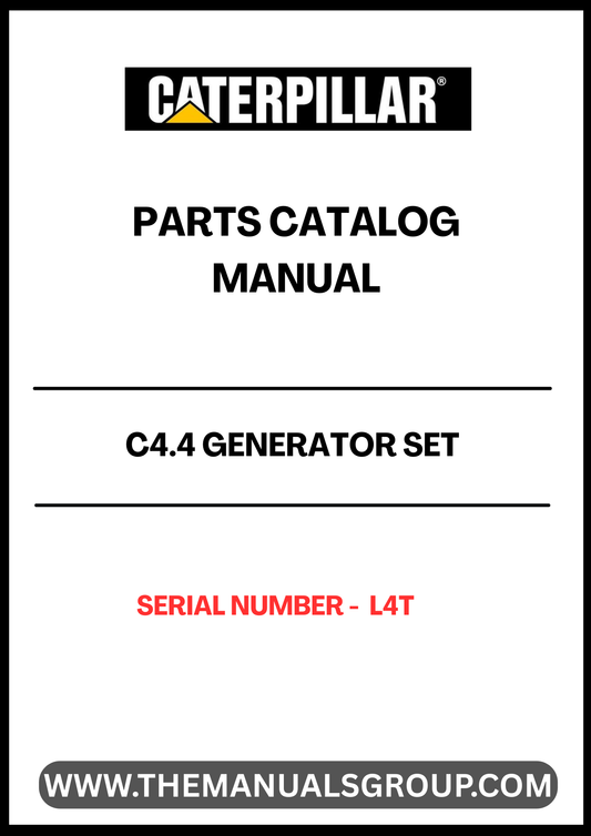 Discover the essential CAT C4.4 Generator Set Parts Catalog Manual, specifically designed for serial number L4T. This comprehensive manual serves as a vital resource for technicians and operators, providing detailed information on parts, specifications, and maintenance procedures to ensure optimal performance of your generator set.