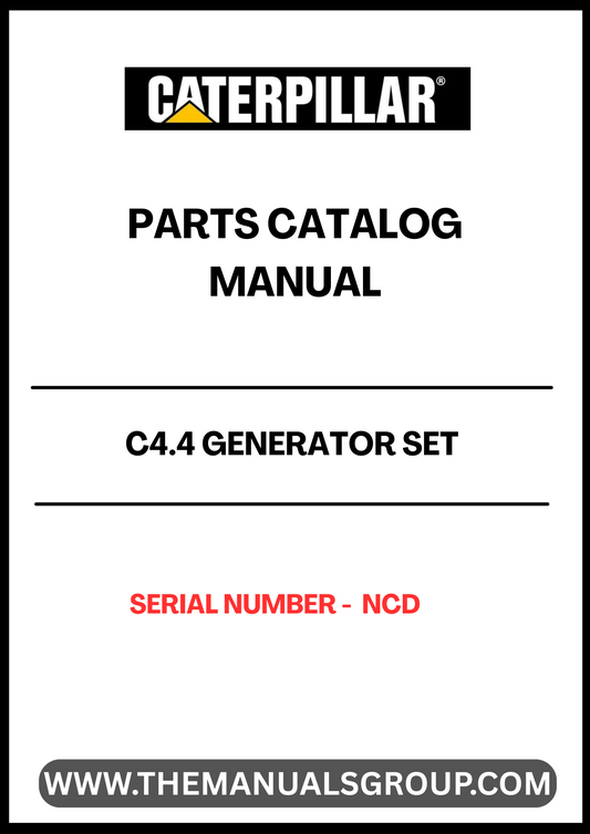 Discover the essential CAT C4.4 Generator Set Parts Catalog Manual, designed specifically for serial number NCD. This comprehensive manual serves as a vital resource for maintenance and repair, ensuring your generator operates at peak performance. With detailed diagrams and part specifications, you can easily identify and source the components you need.