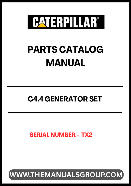 Discover the essential CAT C4.4 Generator Set Parts Catalog Manual, designed specifically for serial number TX2. This comprehensive manual serves as a vital resource for maintenance and repair, ensuring your generator operates at peak performance. With detailed diagrams and part specifications, you can easily identify and source the components you need.