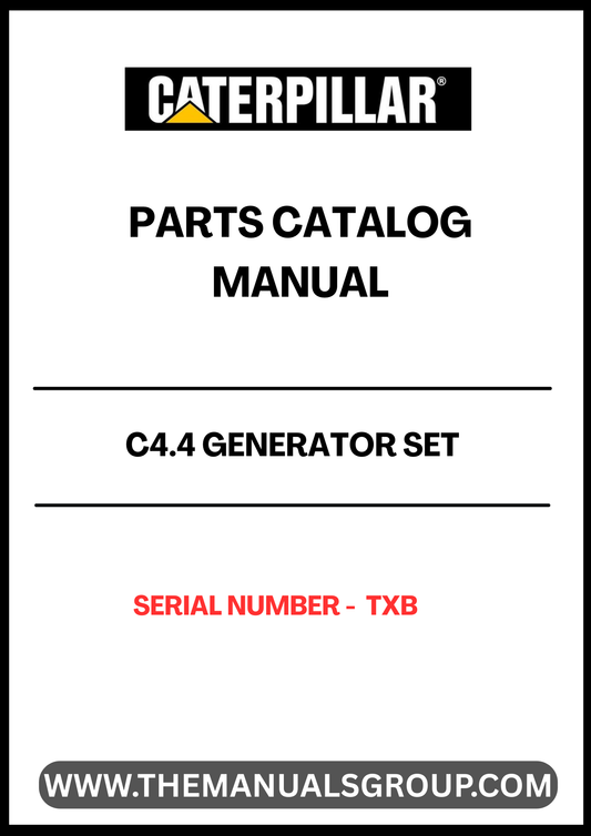 Discover the essential CAT C4.4 Generator Set Parts Catalog Manual, designed specifically for serial number TXB. This comprehensive manual serves as a vital resource for maintenance and repair, ensuring your generator operates at peak performance.