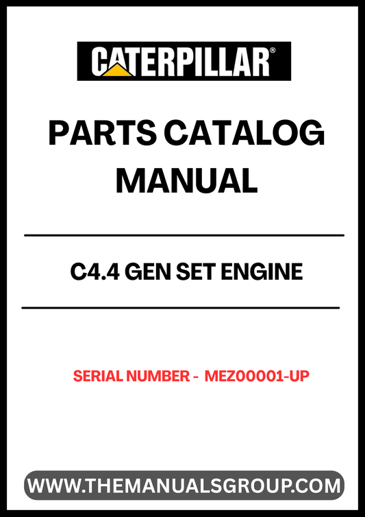 Discover the essential CAT C4.4 Gen Set Engine Parts Catalog Manual, designed specifically for serial numbers MEZ00001 and up. This comprehensive manual is your go-to resource for identifying and sourcing the right parts for your engine, ensuring optimal performance and longevity.