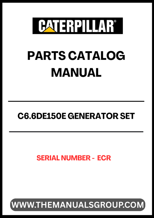 Discover the CAT C6.6DE150E Generator Set Parts Catalog Manual, a comprehensive resource designed for efficient maintenance and repair of your generator. This manual is essential for anyone looking to ensure optimal performance and longevity of their equipment, featuring detailed diagrams and part numbers for easy identification.