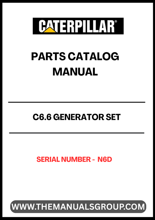 Discover the essential CAT C6.6 Generator Set Parts Catalog Manual, designed specifically for serial number N6D. This comprehensive manual serves as a vital resource for technicians and operators, providing detailed information on parts, specifications, and maintenance procedures to ensure optimal performance of your generator set.