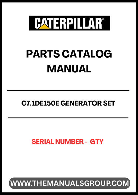 Discover the essential CAT C7.1DE150E Generator Set Parts Catalog Manual, designed specifically for your generator's serial number GTY. This comprehensive manual serves as a vital resource for understanding the intricate components and specifications of your generator, ensuring optimal performance and longevity.