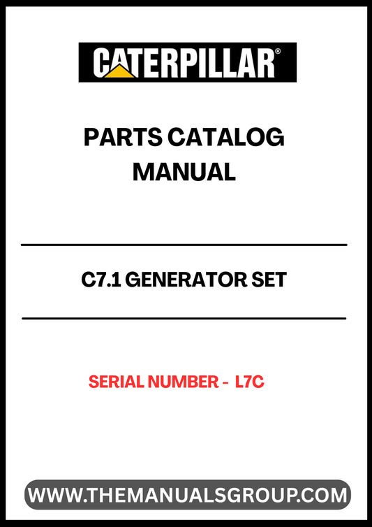 Discover the essential CAT C7.1 Generator Set Parts Catalog Manual, designed specifically for serial number L7C. This comprehensive manual serves as a vital resource for maintenance and repair, ensuring your generator operates at peak performance. With detailed diagrams and part specifications, you can easily identify and source the components you need.