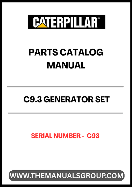 Discover the essential CAT C9.3 Generator Set Parts Catalog Manual, designed specifically for your C93 model. This comprehensive manual provides detailed information on parts, ensuring you have everything you need for maintenance and repairs. With clear illustrations and part numbers, locating the right components has never been easier.