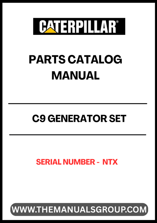 Discover the essential CAT C9 Generator Set Parts Catalog Manual, specifically designed for serial number NTX. This comprehensive manual serves as a vital resource for technicians and operators, providing detailed information on parts, specifications, and maintenance procedures to ensure optimal performance of your generator set.