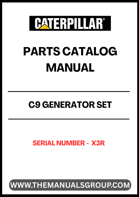 Discover the essential CAT C9 Generator Set Parts Catalog Manual, specifically designed for serial number X3R. This comprehensive manual serves as a vital resource for technicians and operators, providing detailed information on parts, specifications, and maintenance procedures to ensure optimal performance of your generator set.