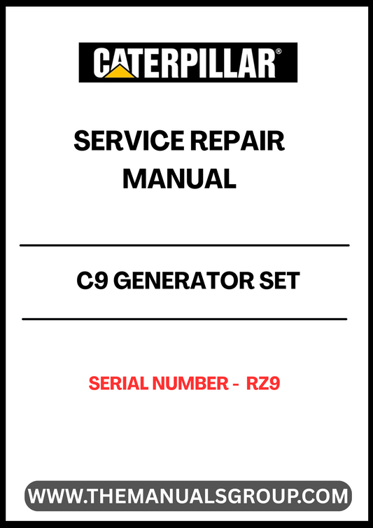 Ensure your CAT C9 Generator Set operates at peak performance with our comprehensive Service Repair Manual, specifically designed for serial number RZ9. This manual provides detailed instructions and insights, making it an essential resource for both seasoned technicians and DIY enthusiasts.
