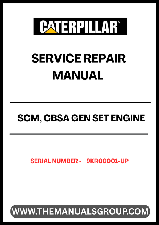 Unlock the full potential of your CAT SCM, CBSA Gen Set Engine with our comprehensive Service Repair Manual, specifically designed for serial numbers 9KR00001 and up. This manual is an essential resource for technicians and DIY enthusiasts alike, providing detailed instructions and insights to ensure your engine operates at peak performance.