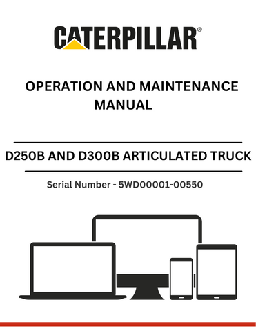  Discover the comprehensive operation and maintenance manual for CAT D250B and D300B articulated dump trucks, powered by the reliable 3306 engine.