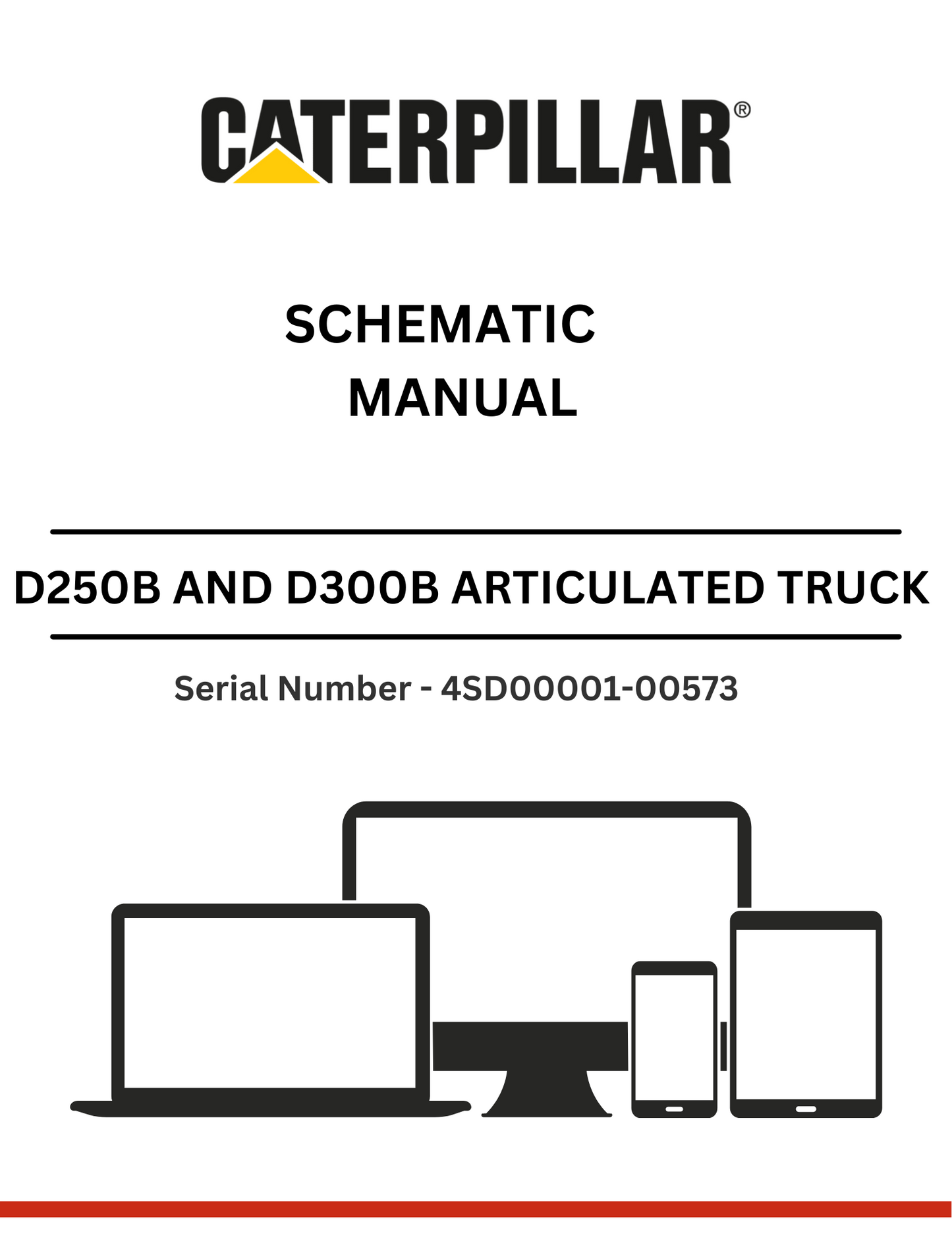  Discover the CAT D250B and D300B articulated dump truck schematic manual. Access detailed information for models S/N 4SD00001-00573 powered by the 3306 engine.