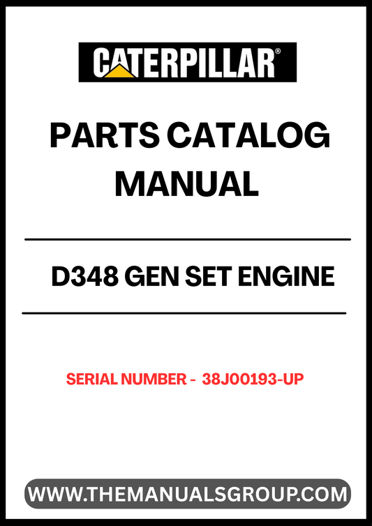 Discover the essential CAT D348 Gen Set Engine Parts Catalog Manual, specifically designed for serial numbers 38J00193 and up. This comprehensive manual serves as your go-to resource for identifying and sourcing the right parts for your engine, ensuring optimal performance and longevity.