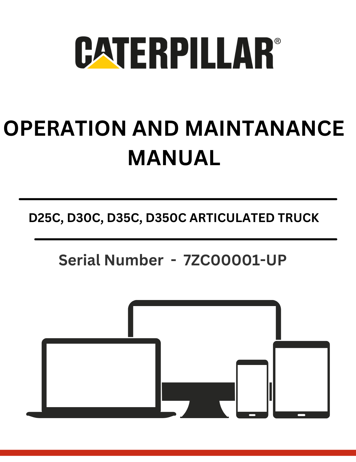 Discover comprehensive operation and maintenance manuals for CAT articulated dump trucks D350C/D, D300B/D, D30C/D, D25C, D35C, and D25D powered by the 3306B engine.
