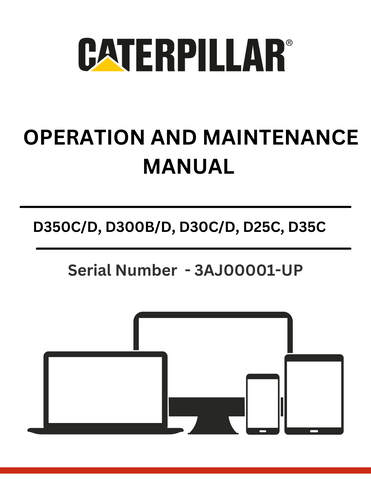 Discover comprehensive operation and maintenance manuals for CAT D350C/D, D300B/D, D30C/D, D25C, D35C, and D25D articulated dump trucks powered by the 3306B engine.