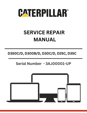  Discover comprehensive service and repair manuals for CAT D350C/D, D300B/D, D30C/D, D25C, D35C, and D25D articulated dump trucks powered by the 3306B engi Discover comprehensive service and repair manuals for CAT D350C/D, D300B/D, D30C/D, D25C, D35C, and D25D articulated dump trucks powered by the 3306B engin