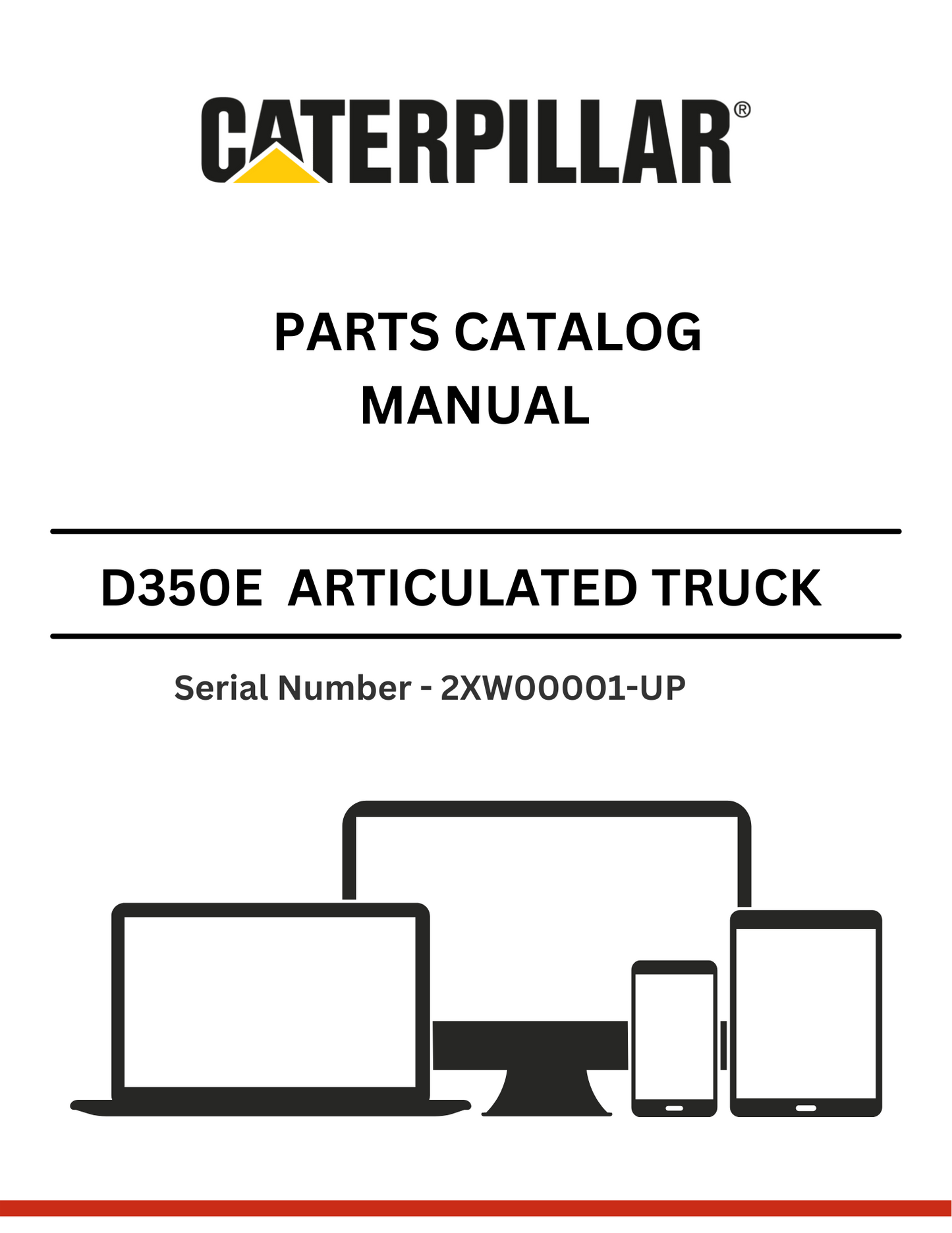 Explore our comprehensive catalog manual for CAT D350E II articulated truck parts. Find detailed specifications and parts for S/N 2XW00001-UP.