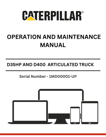Discover the comprehensive operation and maintenance manual for CAT D35HP and D400 articulated trucks, powered by the 3406 engine. Essential for optimal performance.
