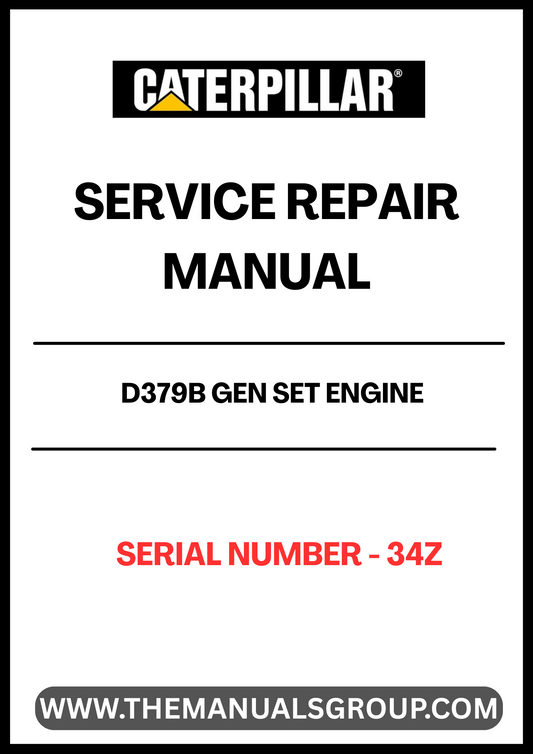 Unlock the full potential of your CAT D379B Gen Set Engine with our comprehensive Service Repair Manual, specifically designed for serial number 34Z. This manual is an essential resource for technicians and DIY enthusiasts alike, providing detailed instructions and insights to ensure your engine operates at peak performance.
