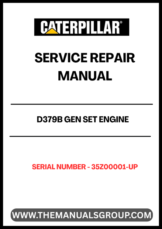Unlock the full potential of your CAT D379B Gen Set Engine with our comprehensive Service Repair Manual, specifically designed for serial numbers 35Z00001 and up. This manual is an essential resource for technicians and DIY enthusiasts alike, providing detailed instructions and insights to ensure your engine operates at peak performance.