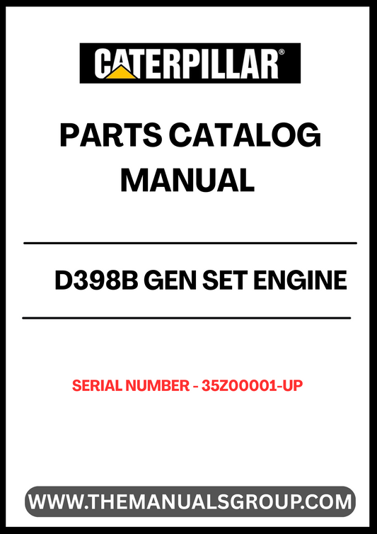 Enhance the performance and longevity of your CAT D398B GEN SET with our comprehensive Engine Parts Catalog Manual. Designed specifically for serial numbers 35Z00001 and up, this manual serves as an essential resource for identifying and sourcing the right parts for your engine.