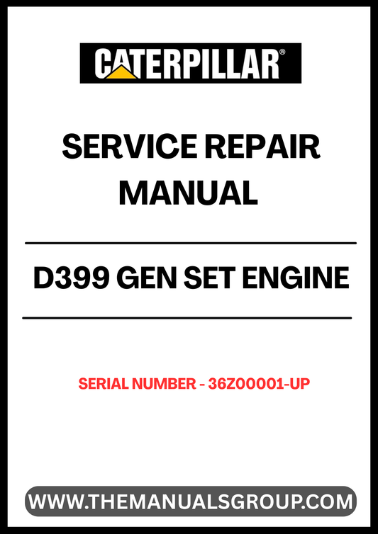 Ensure your CAT D399 Gen Set Engine operates at peak performance with our comprehensive Service Repair Manual, specifically designed for serial numbers 36Z00001 and up. This manual is an essential resource for technicians and DIY enthusiasts alike, providing detailed instructions and insights for effective maintenance and repair.
