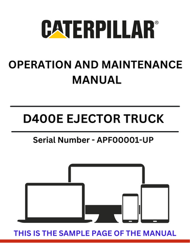 Explore the CAT D400E Series II Ejector Truck featuring the 3Z5872 Control GP. Find the essential operation and maintenance manual for S/N APF00001-UP.