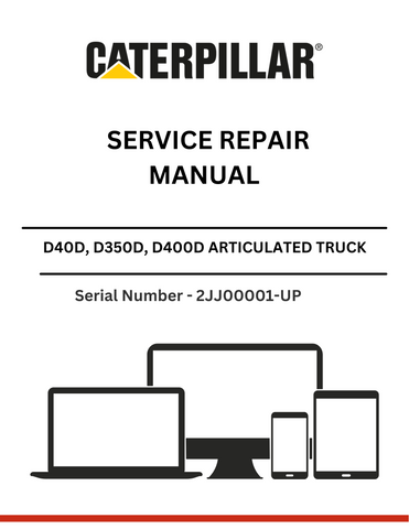 Discover comprehensive service and repair manuals for CAT D40D, D350D, and D400D articulated trucks. Ensure optimal performance with expert guidance.